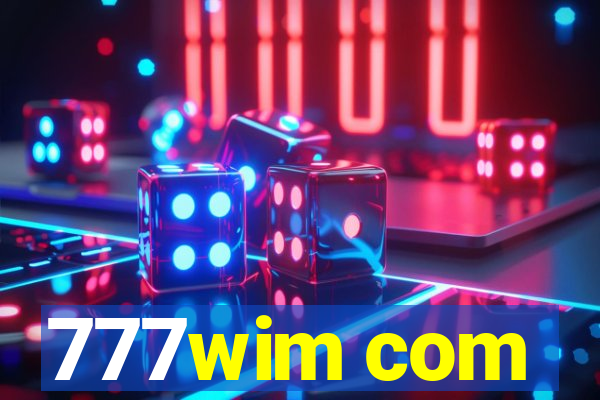 777wim com